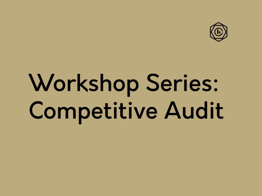 Workshop Series: Competitive Audit